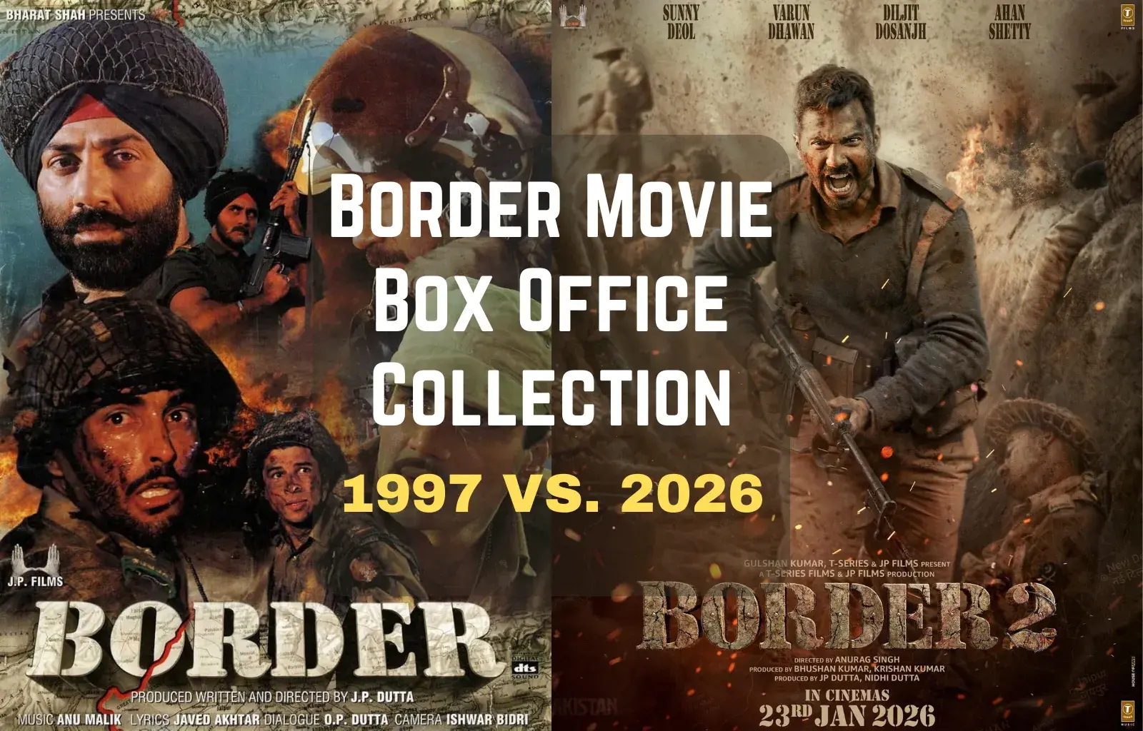 Border Movie Box Office Collection 1997 vs. 2026