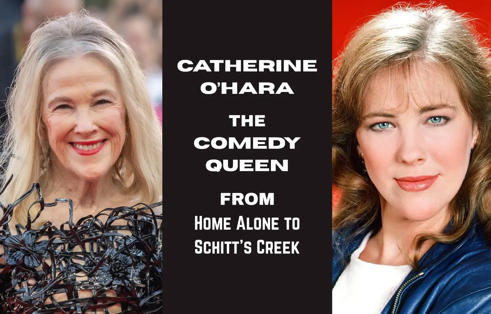 Catherine O’Hara